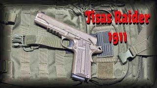 Tisas 1911 Raider 45 ACP Exposed - The Best Kept Secret in Handguns!