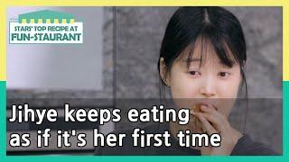 Jihye keeps eating as if it's her first time(Stars' Top Recipe at Fun-Staurant)| KBS WORLD TV 210518