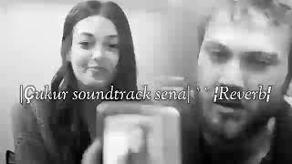 |Çukur soundtrack sena| `` ¦Slowed & Reverb¦