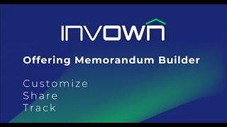 Offering Memorandum Builder Walkthrough