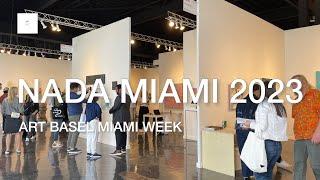 NADA MIAMI 2023, Art basel miami week 2023, Cool, miami art fair 2023 @ARTNYC