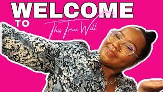 Welcome to My Channel | Meet This Trini Will