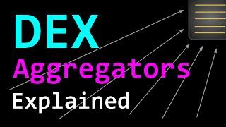 DEX Aggregators Explained - Presentation