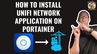 How to install Unifi Network Application on Portainer