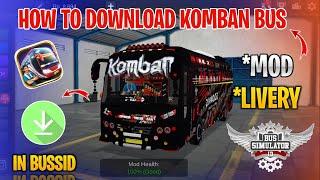 How To Download Komban Bus Mod Tamil | Bus Simulator Indonesia | Komban Bus Livery In Bussid #komban