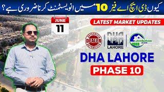 DHA Lahore Phase 10: 2024 Price Comparison, Benefits & Why to Buy Files Now