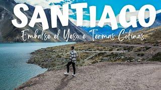 EMBALSE EL YESO e TERMAS COLINAS | Como ir de Carro partindo de SANTIAGO?