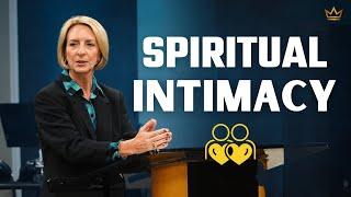 Spiritual Intimacy | Pastor Christine Miller