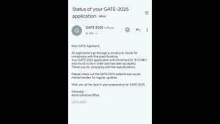 CHECK YOUR MAIL REGARDING APPLICATION STATUS OF GATE2025 #gate #gate2025 #iitgate #iitroorkee #exam