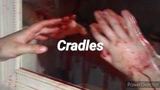 Cradles - Sub Urban (female version)