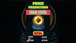 OKB COIN price prediction 2024 | #shorts | #crypto | #viral | #trending | #ytshorts