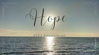 Hope - 2023 Remastered (Prod. KACG)