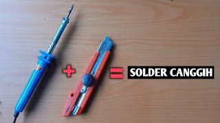 Hack Solder!!! Merubah solder menjadi alat canggih multifungsi | ide kreatif | Oprek Gambleh