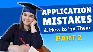 Graduate School Application Mistakes & How to Fix Them #2