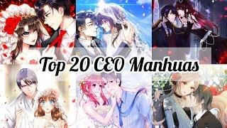 Top 20 CEO manhuas