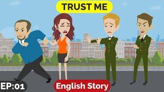 ️Trust Me Part 01 | Animated stories | English Story | English Conversation | Window English