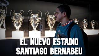 CONOCÍ el NUEVO SANTIAGO BERNABÉU ¿EL MEJOR ESTADIO DE EUROPA? Leo On The Way