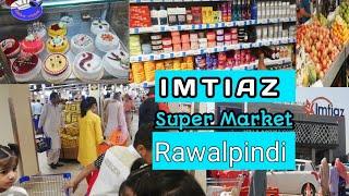 Imtiaz super market rawalpindi || imtiaz mega || imtiaz super mall || imtiaz mall islamabad