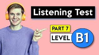 B1 Listening Test - Part 7 | English Listening Test