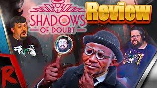 Shadows of Doubt Review | Gangstalking® Edition™ - @SsethTzeentach | RENEGADES REACT