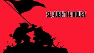 Slaughter House Trailer