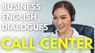 "CALL CENTER" Business English Dialogues | Business English Learning