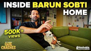 Inside Barun Sobti's Mumbai Home | House Tour | Mashable Gate Crashes | EP13
