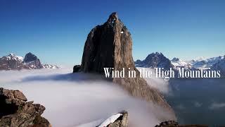 Ветер в высоких горах.Шум ветра для отдыха,медитации,глубокого сна.Расслабляющие звуки горного ветра