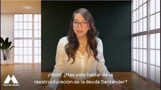 Reestructuración de deuda Santander