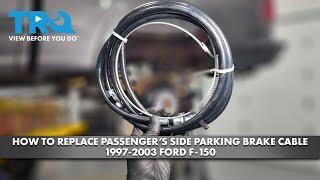 How to Replace Rear Passenger's Side Parking Brake Cable 1997-2003 Ford F-150