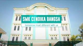 Profile SMK Cendika Bangsa 2016