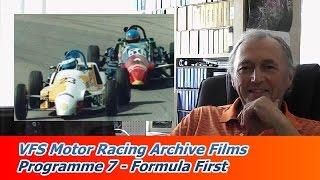 VFS Motor Racing Archive Films | Programme 7 | Formula First