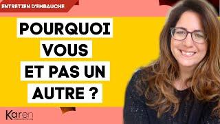 Pourquoi vous et pas un autre ? Question entretien d'embauche (exemples de réponses)