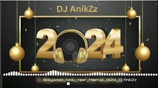 Dj Anikzz -  Bollywood Mashup new year