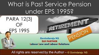 What is Past Service Pension under EPS 1995?