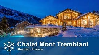 Chalet Mont Tremblant | Luxury Ski Chalet | Meribel, France | Alpine Answers