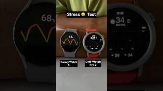 CMF Watch Pro 2 Vs Samsung Galaxy Watch 5 Stress Test  #wearabletech #smartwatch