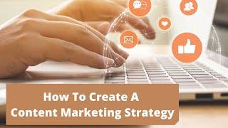 Sam Kahn Manchester | How to Create a Content Marketing Strategy