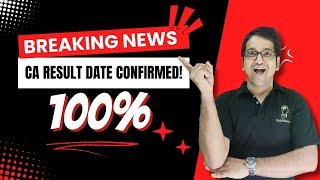 CA Results Date Announced | ICAI Breaking News! CA Inter & CA Final November 2023 Results