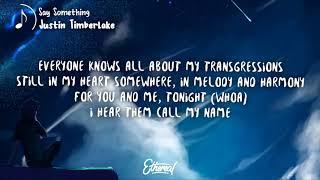 Justin Timberlake - Say Something Lyrics ft. Chris Stapleton