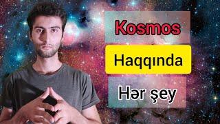 Kosmos haqqında bir birindən maraqlı və bilgiləndirici məlumatlar. | İnanılmaz faktlar !