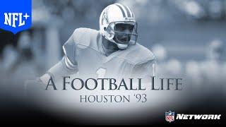 Houston '93: The Oilers Say Goodbye to Houston | A Football Life | NFL+