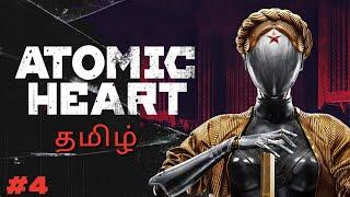 Atomic Heart | Part - 4 | தமிழ்  | @AstroBoyGamingTamil