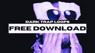 DARK TRAP LOOP KIT/SAMPLE PACK 2025 (ROYALTY FREE)
