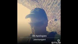 All Apologies - John Horrigan