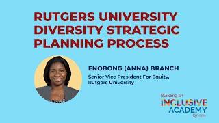 Rutgers University Diversity Strategic Planning Process