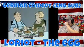 German Comedy (ENG SUB): Loriot - The egg - REACTION - LOL - With English CC