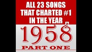 𝐀𝐥𝐥 𝟐𝟑 𝐒𝐨𝐧𝐠𝐬 𝐓𝐡𝐚𝐭 𝐂𝐡𝐚𝐫𝐭𝐞𝐝 #𝟏 𝐢𝐧 𝟏𝟗𝟓𝟖 - 𝐏𝐚𝐫𝐭 𝐎𝐧𝐞 - see listing in contents - stereo & stereo mixes