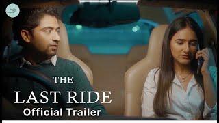 The Last Ride | Official Trailer | Going Live 27th March