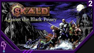 Twitch Archive │ Skald: Against the Black Priory Part 2